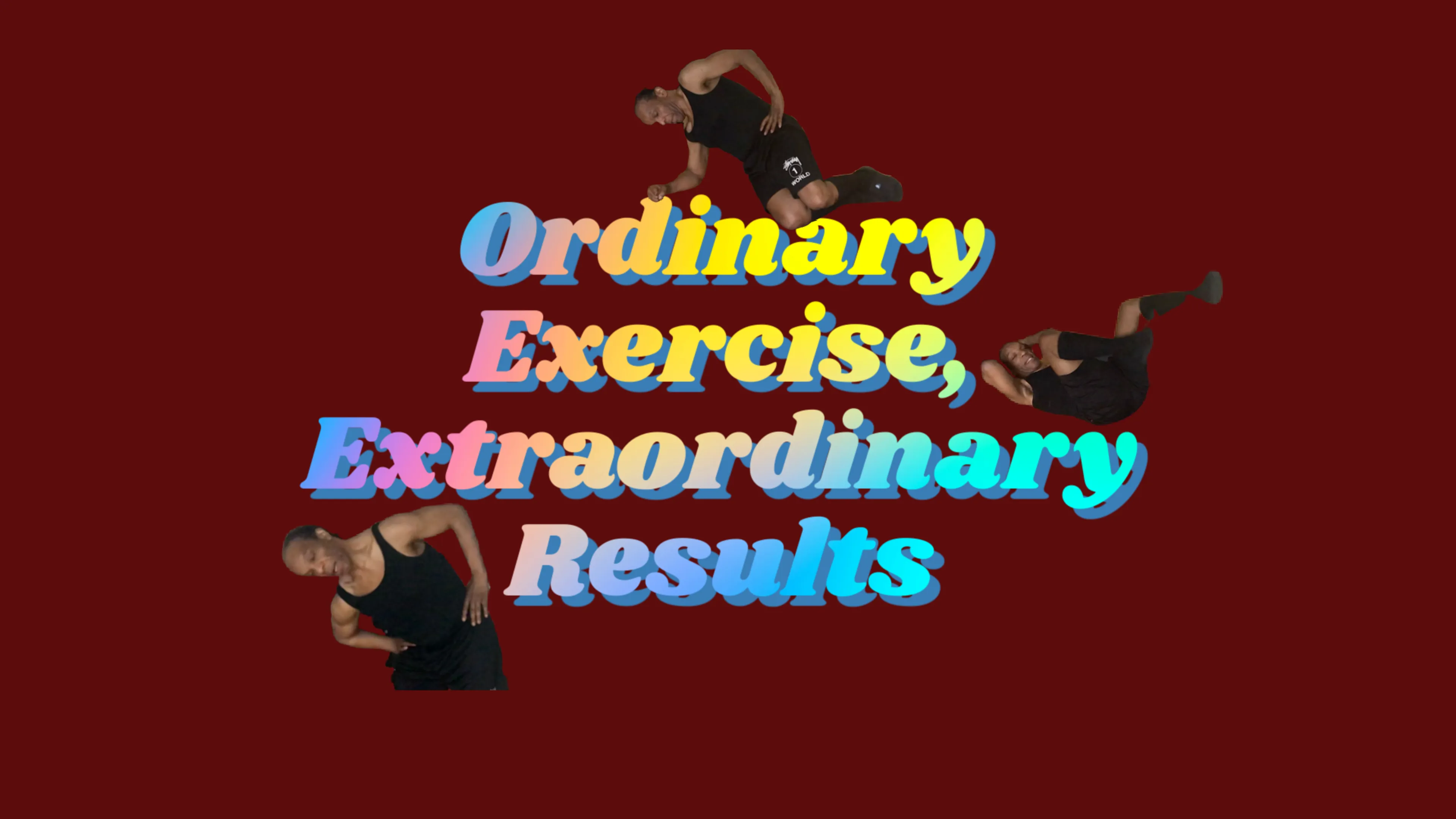 At Home Ordinary Exercise For Extraordinary Results poster